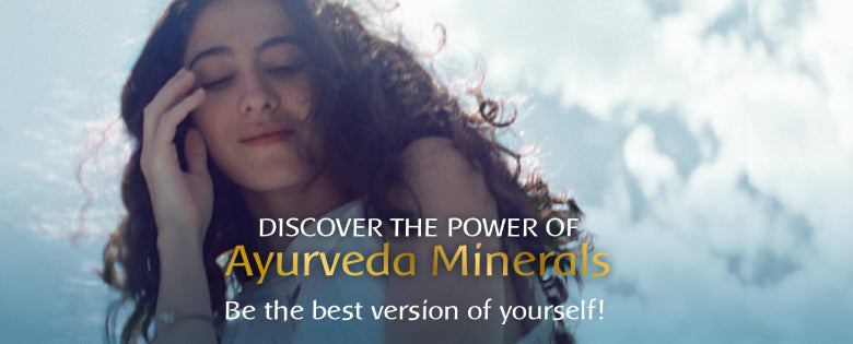 Ayurveda-Mineralstoffe: einzigartig