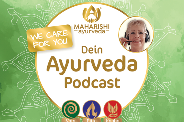 We care for you - Dein Ayurveda-Podcast